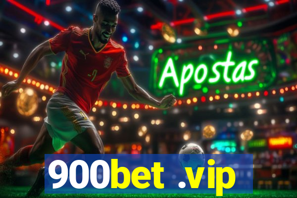 900bet .vip